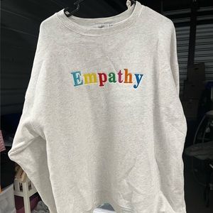 Empathy sweatshirt